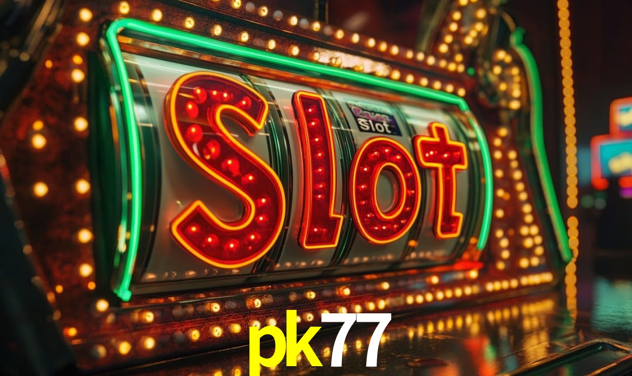 Jogos de Slot pk77